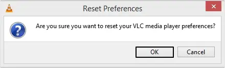 Are you sure you want to reset your VLC media player preferences
